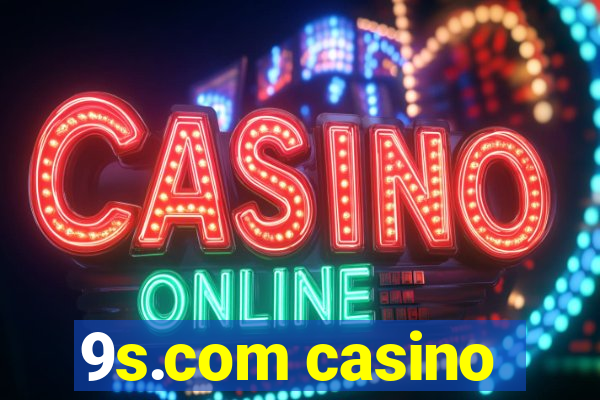 9s.com casino